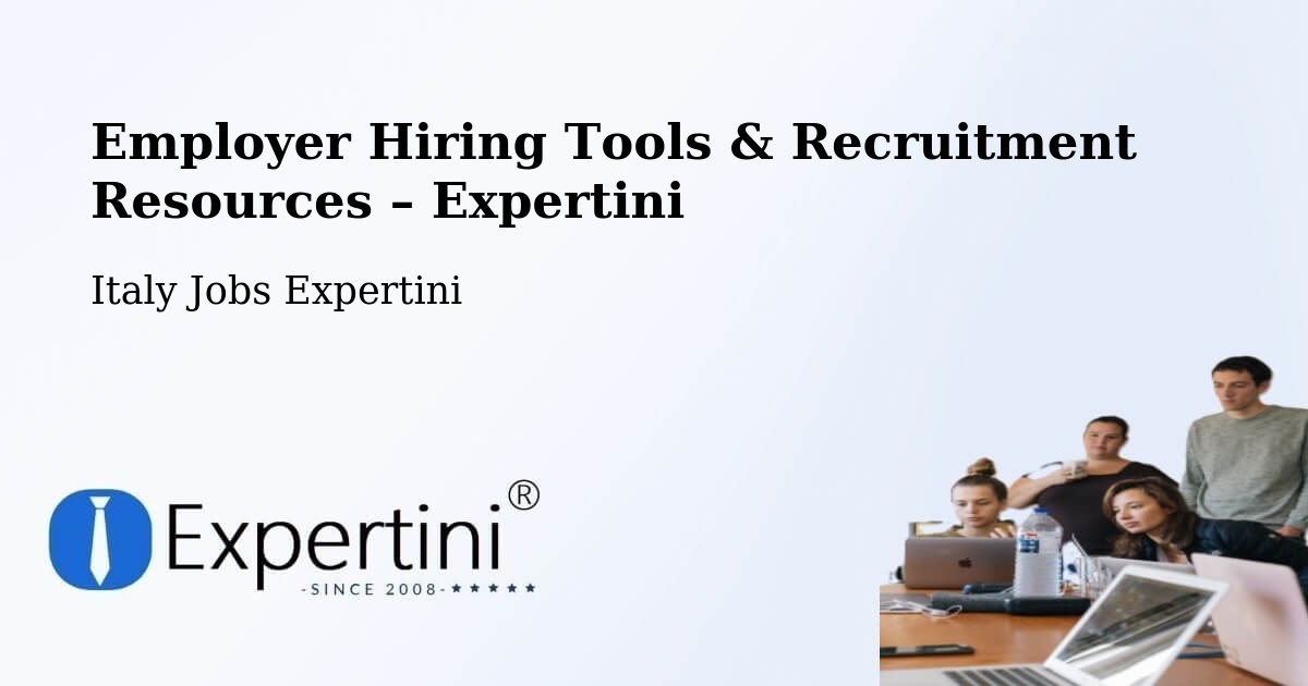 Employer Hiring Tools & Recruitment Resources – Pellaro - Pellaro, Italy Jobs Expertini