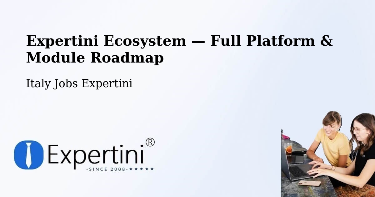 Expertini Ecosystem — Full Platform & Module Roadmap – Pellaro