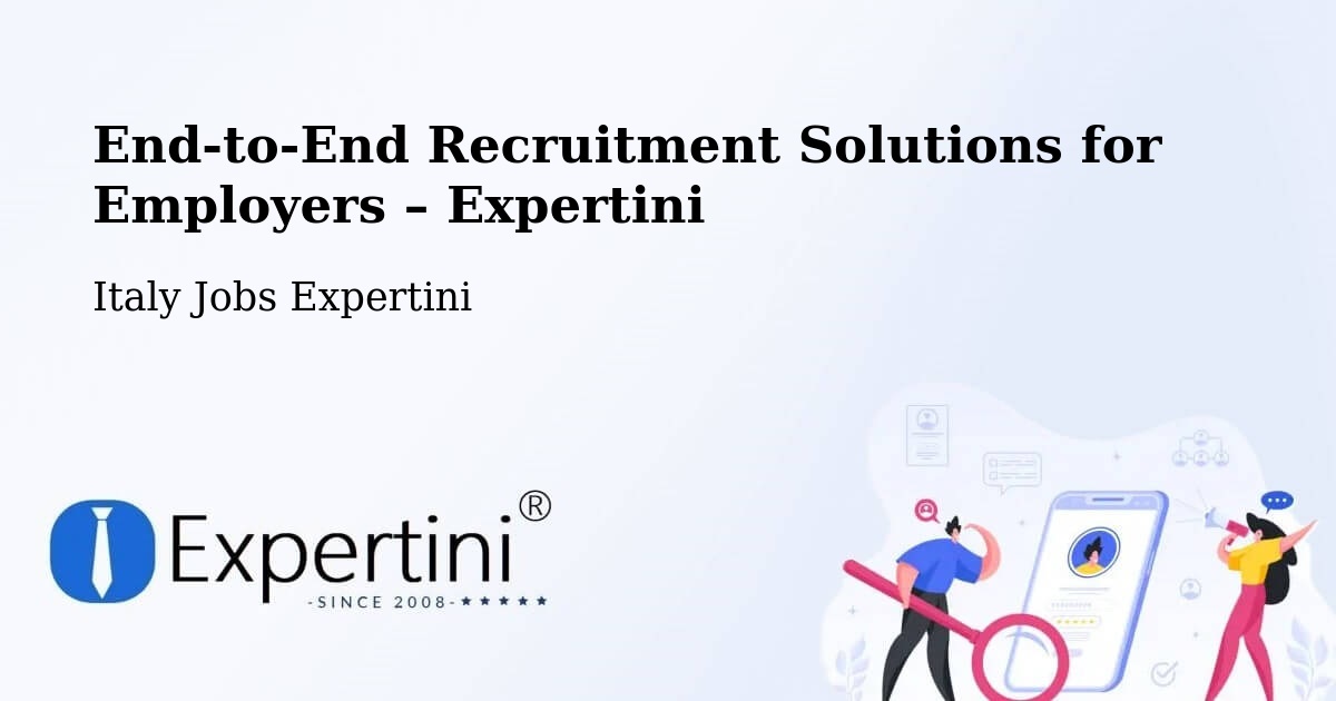 Recruitment Solutions for Employers – Pellaro - Pellaro, Italy Jobs Expertini
