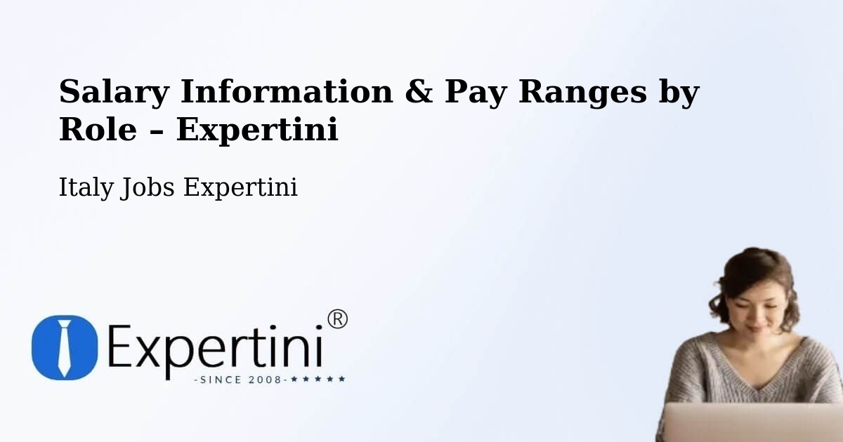 Salary Information & Pay Ranges – Pellaro - Pellaro, Italy Jobs Expertini